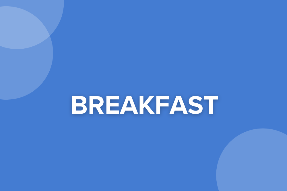 Breakfast